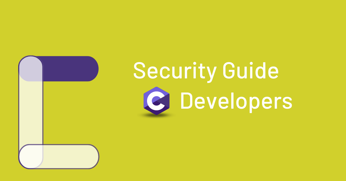 Security Guide for C Developers