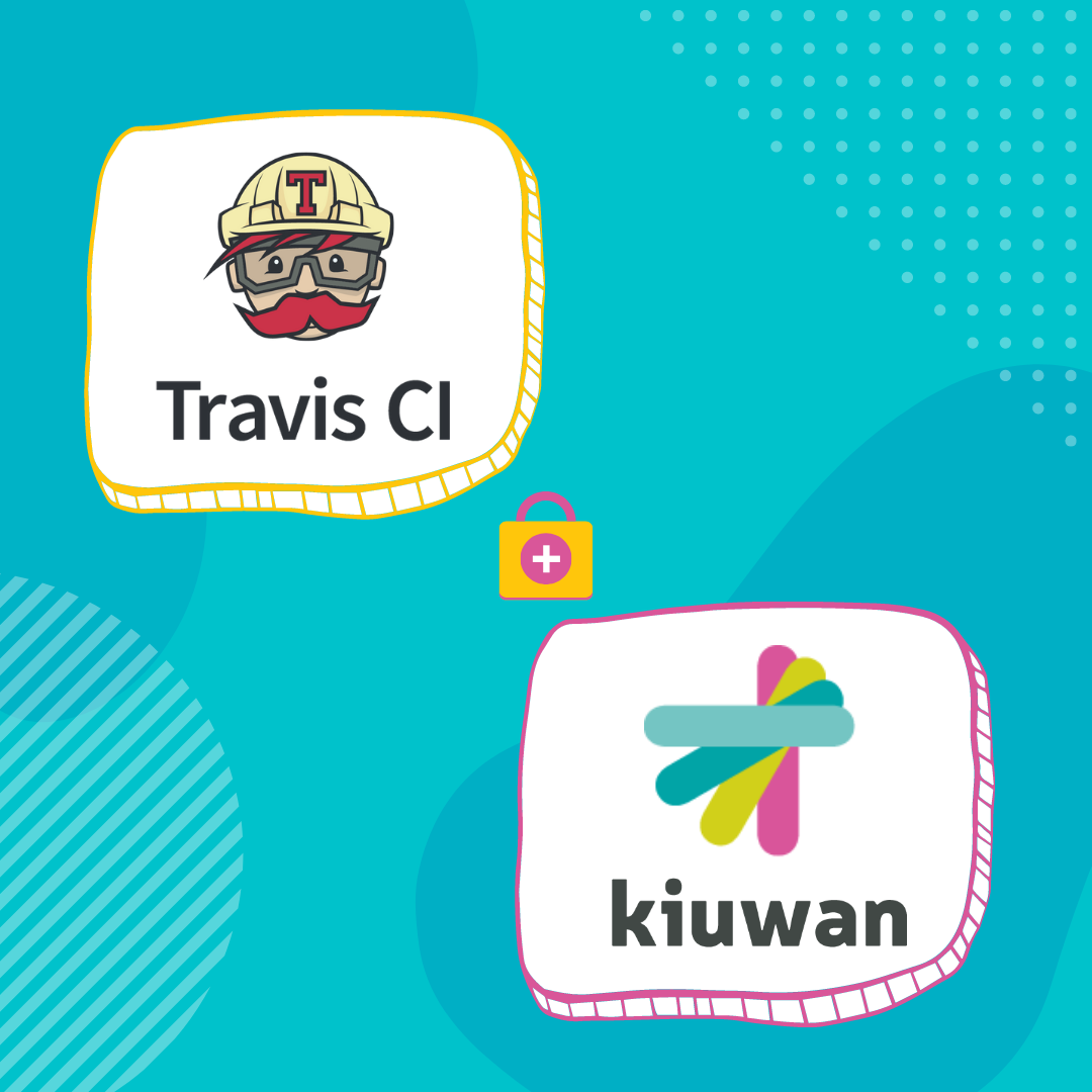 Travis CI and Kiuwan integration blog graphic