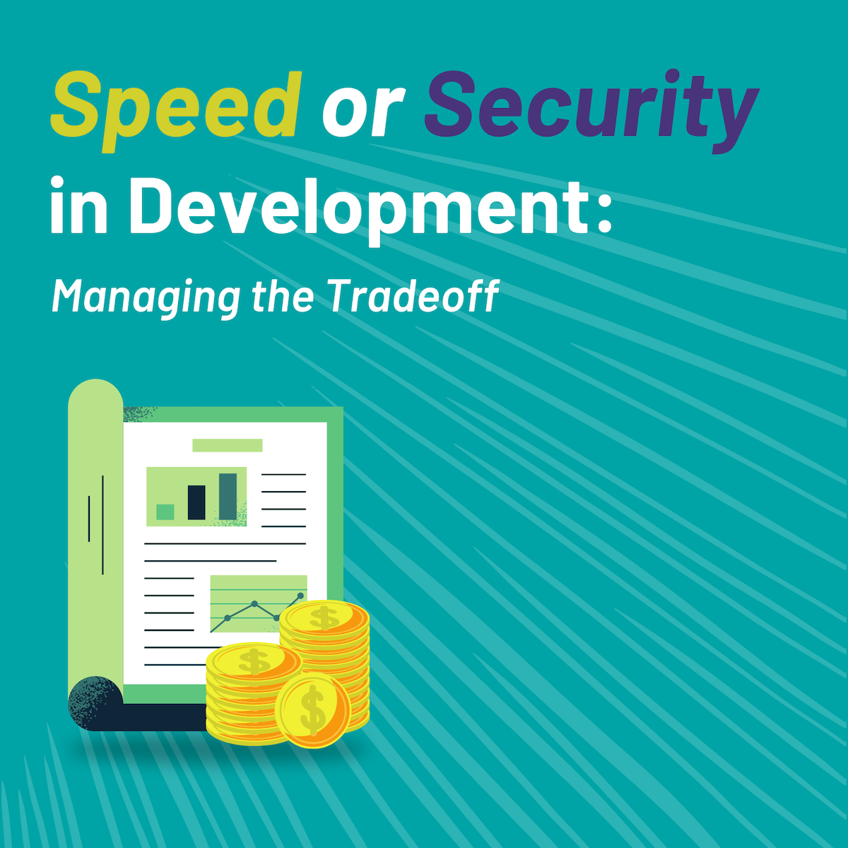 Speed or Security in development graphic