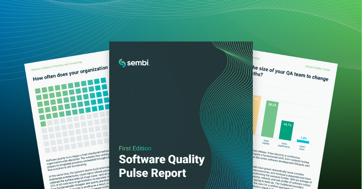 Sembi-Software-Quality-Pulse-Report-2026-blog-image